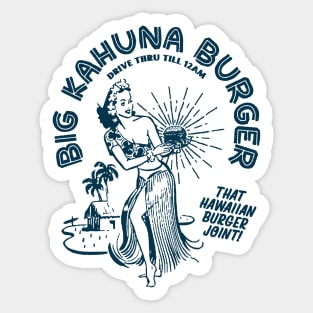 Big Kahuna Burger Sticker